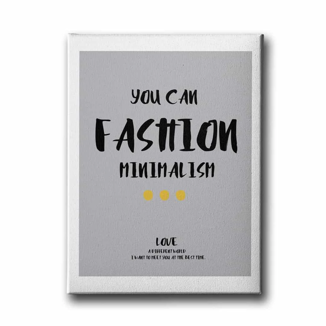 You Can Fashion Canvas Tablo